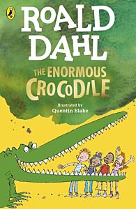 ROALD DAHL'S : THE ENORMOUS CROCODILE PB