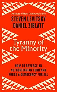 TYRANNY OF THE MINORITY PB