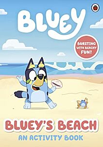 BLUEY: BLUEY'S BEACH ACTIVITY BOOK