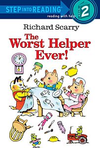 RICHARD SCARRY'S THE WORST HELPER EVER!