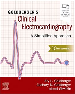 GOLDBERGER'S CLINICAL ELECTROCARDIOGRAPHY : A SIMPLIFIED APPROACH