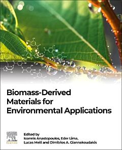 BIOMASS - DERIVED MATERIALS FOR ENVIRONMEMTAL APPLICATIOS
