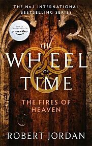 THE WHEEL OF TIME 5: THE FIRES OF HEAVEN