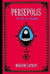 PERSEPOLIS : THE STORY OF A CHILDHOOD PB