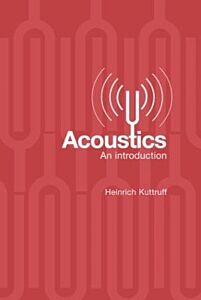 ACOUSTICS : AN INTRODUCTION  PB