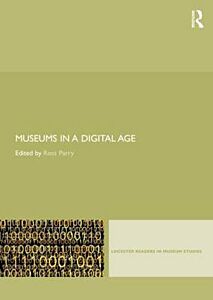 MUSEUMS IN A DIGITAL AGE PB