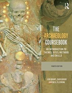 THE ARCHAEOLOGY COURSEBOOK PB
