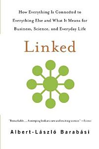 LINKED : HOW EVERYTHING IS CONNECTED TO EVERYTHING PB