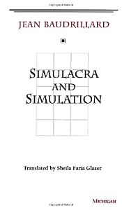 SIMULACRA AND SIMULATION PB
