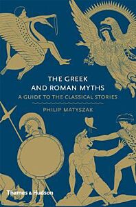 THE GREEK AND ROMAN MYTHS : A GUIDE TO THE CLASSICAL STORIES HC