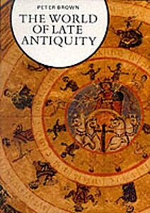 THE WORLD OF LATE ANTIQUITY PB