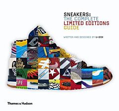 SNEAKERS: THE COMPLETE LIMITED EDITIONS GUIDE  HC