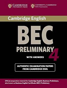 CAMBRIDGE BEC PRELIMINARY 4 SB W/A