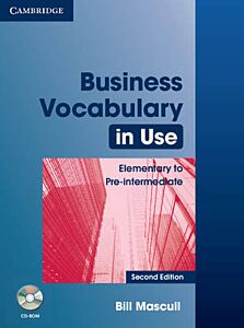 BUSINESS VOCABULARY IN USE ELEMENTARY + PRE-INTERMEDIATE SB (+ CD-ROM) W/A 2ND ED