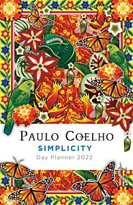 PAULO COELHO SIMPLICITY: DAY PLANNER 2022