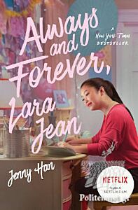 ALWAYS & FOREVER, LARA JEAN - FILM TIE-IN PB