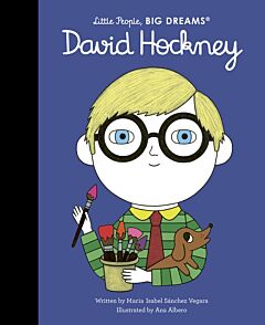 LITTLE PEOPLE BIG DREAMS : DAVID HOCKNEY - VOL.99 HC
