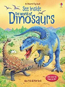 USBORNE : SEE INSIDE THE WORLD OF DINOSAURS BOARD BOOK