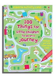 USBORNE : 100 THINGS FOR LITTLE CHILDREN TO DO ON A JOURNEY