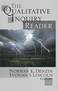 THE QUALITATIVE INQUIRY READER PB