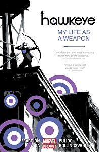 HAWKEYE VOLUME 1: MY LIFE AS A WEAPON (MARVEL NOW)    PB
