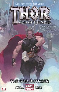 THOR: GOD OF THUNDER VOLUME 1: THE GOD BUTCHER (MARVEL NOW)   PB