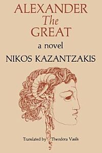 ALEXANDER THE GREAT : A NOVEL PB