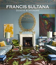 FRANCIS SULTANA: DESIGNS AND INTERIORS
