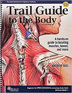 THE TRAIL GUIDE TO THE BODY SPIRAL