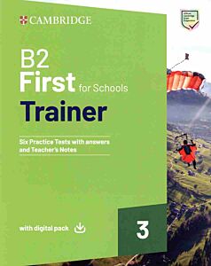 CAMBRIDGE ENGLISH FIRST FOR SCHOOLS B2 TRAINER 3 (+ DOWNLOADABLE RESOURCES EBOOK) W/A