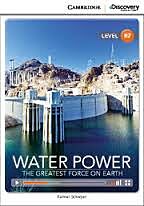 CAMBRIDGE DISCOVERY EDUCATION B2: WATER POWER - THE GREATEST FORCE ON EARTH (+ ONLINE ACCESS)