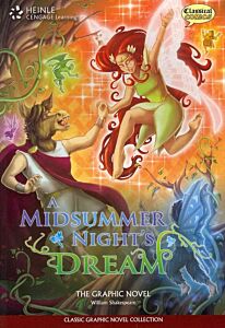 CLASSICAL COMICS : A MID SUMMER NIGHT'S DREAM THE ELT GRAPHIC NOVEL