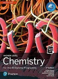 PEARSON CHEMISTRY FOR THE IB DIPLOMA PROGRAMME HIGHER LEVEL 3RD ED PB