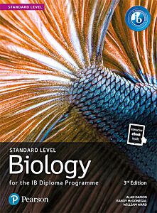 PEARSON BIOLOGY FOR THE IB DIPLOMA PROGRAMME STANDARD LEVEL 3RD ED