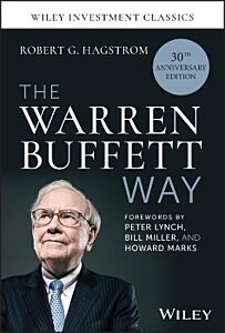 THE WARREN BUFFETT WAY, 30TH ANNIVERSARY EDITION
