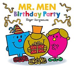 MR. MEN CLASSIC LIBRARY — MR. MEN BIRTHDAY PARTY