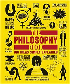 DK BIG IDEAS SIMPLY EXPLAINED: THE PHILOSOPHY BOOK HC