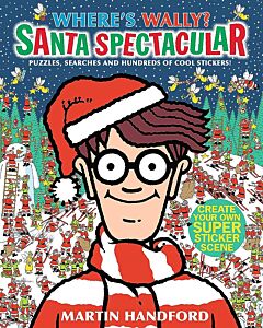 WHERE'S WALLY? : SANTA SPECTACULAR STICKER ACTIVITY BOOK PB