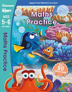 DISNEY LEARNING : FINDING DORY : MATHS PRACTICE AGES 5-6 PB