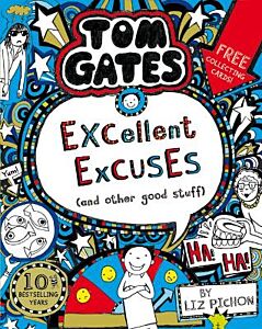 TOM GATES 2: EXCELLENT EXCUSES (AND OTHER GOOD STUFF)