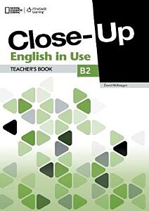 CLOSE-UP B2 TCHR'S ENGLISH IN USE 1ST ED