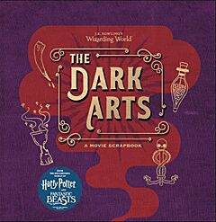 J.K. ROWLING'S WIZARDING WORLD - DARK ARTS SCRAPBOOK HC