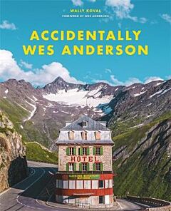 ACCIDENTALY WES ANDERSON HC