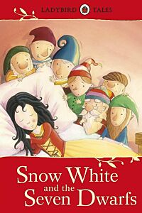 LADYBIRD TALES: SNOW WHITE AND THE SEVEN DWARFS HARDBACK