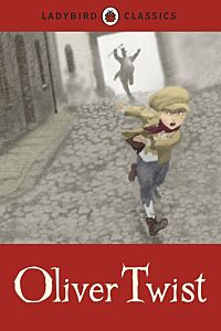 LADYBIRD CLASSICS: OLIVER TWIST HARDBACK