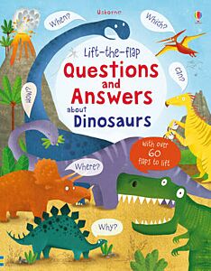 LIFT THE FLAP: QUESTIONS & ANSWERS ABOUT DINOSAURS HC