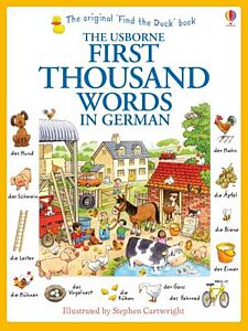 USBORNE : FIRST THOUSAND WORDS IN GERMAN PB