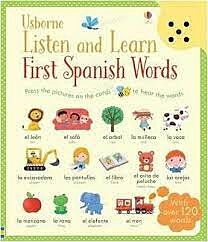 USBORNE LISTEN AND LEARN FIRST WORDS IN SPANISH PB