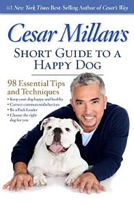 CESAR'S SHORT GUIDE TO A HAPPY DOG PB