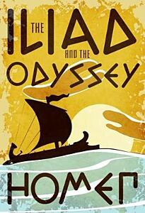 THE ILIAD AND THE ODYSSEY HC